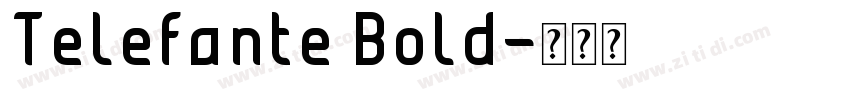 Telefante Bold字体转换